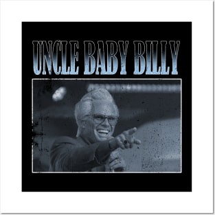 uncle baby billy Posters and Art